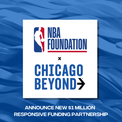 Blue abstract background with a white square in the center. Text reads NBA Foundation x Chicago Beyond with logos. Below, text says Announce New $1 Million Responsive Funding Partnership.